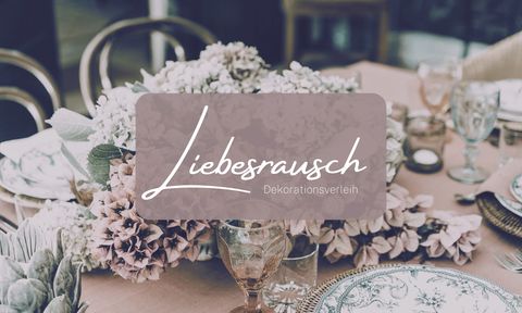 Liebesrausch Deko
