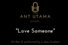 Thumbnail Ant Utama Love Someone Cover – gesehen bei frauimmer-herrewig.de