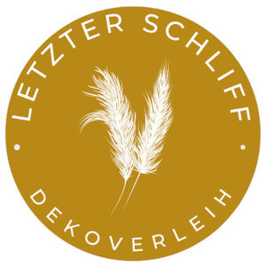 Letzter Schliff Dekoverleih