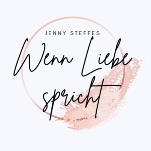 Wenn Liebe spricht