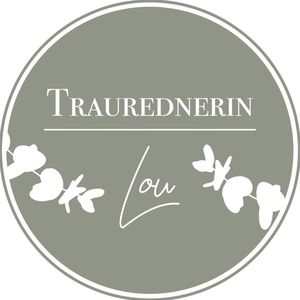 Traurednerin Lou
