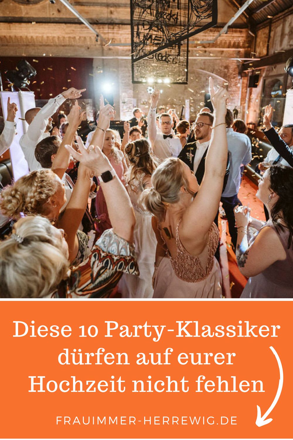 Hochzeits party klassiker – gesehen bei frauimmer-herrewig.de