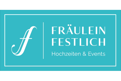 Fräulein Festlich - Hochzeiten & Events