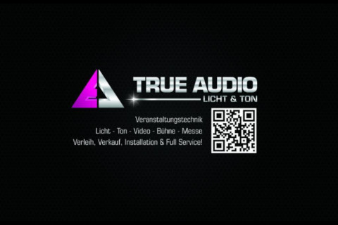 True Audio Licht & Ton - Veranstaltungstechnik